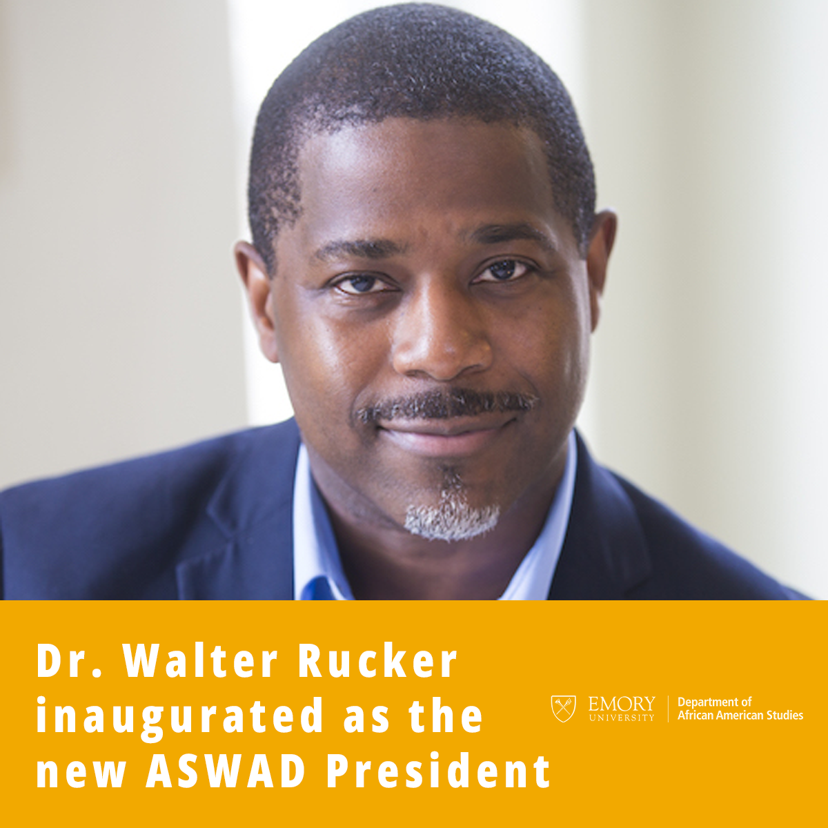 Dr. Walter Rucker ASWAD President