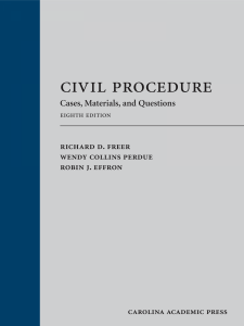 Civil Procedure Cases, Materials, and Questions