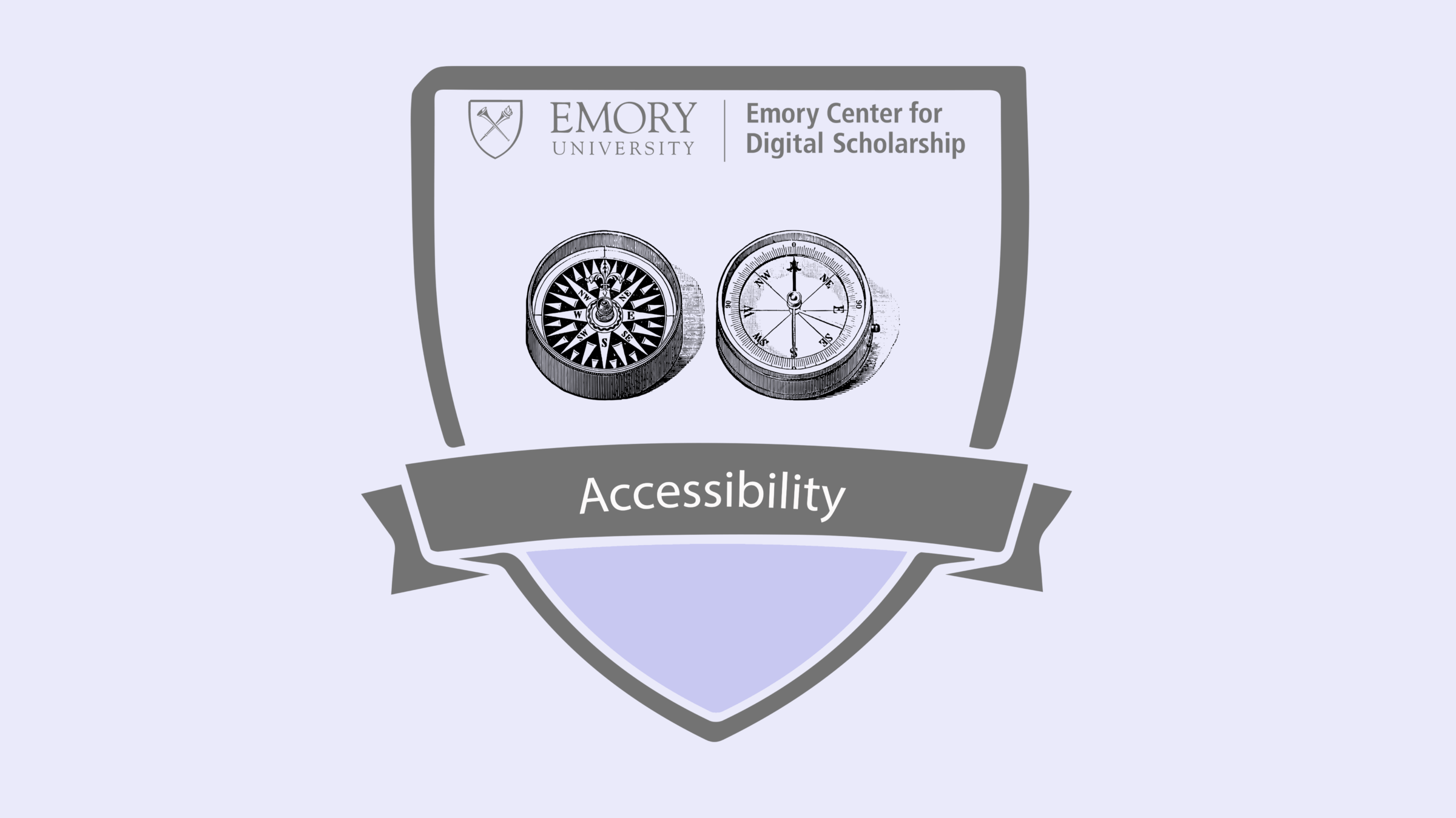 Header image for the Accessibility Course showing the Emory shield and the banner reading "Accessibility"