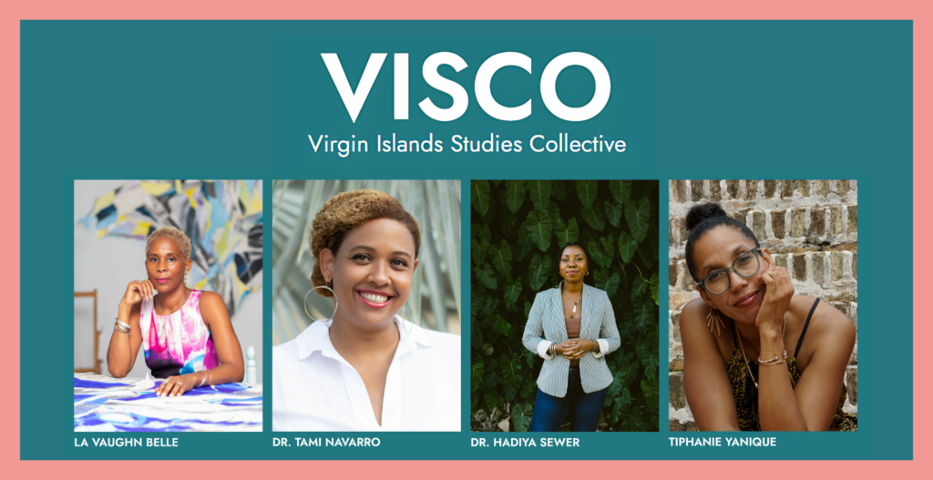 Logo of the Virgin Island Studies Collective (VISCO). Four panels with portraits of Black women.