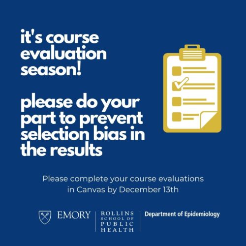 Complete Course Evaluations for a Conquering Selection Bias event in