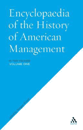 Encyclopedia of the History of American Management