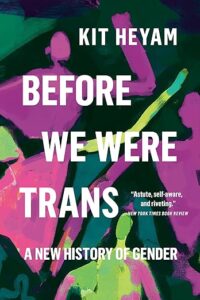 Before We Were Trans book cover