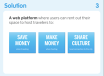 A slide with Airbnb's solution to travel problems, which says they can help travelers and hosts share money, make money, and share culture.