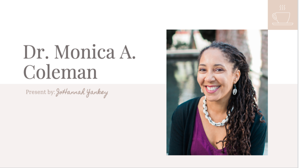 Dr. Monica A. Coleman – Womanist Activists