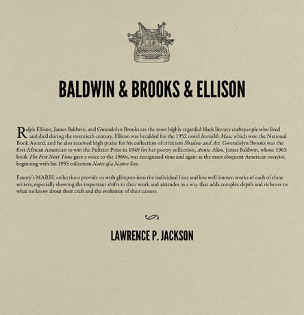 Ralph Ellison, James Baldwin & Gwendolyn Brooks