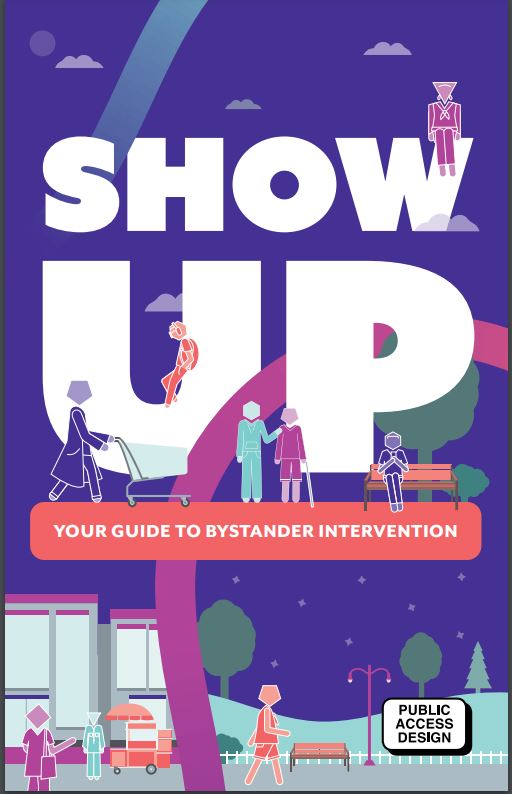 Cover of "Show Up: Your Guide to Bystander Intervention"