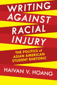 Cover of Writing Against Racial Injury