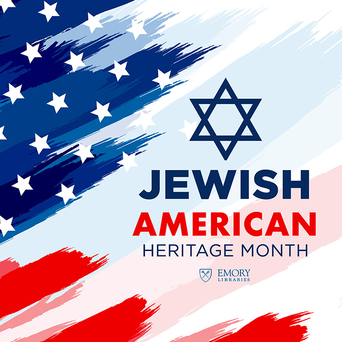 Celebrating Jewish American Heritage Month ScholarBlog