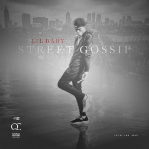 Lil Baby's album Street Gossip (Preacher Man)