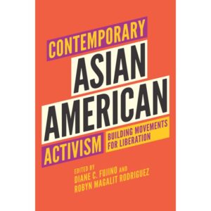 Cover of Contemporary Asian American Activism