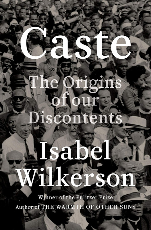 Book cover of Caste: The Origins of our Discontents